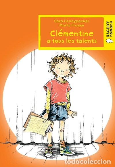 Livres: Cl&eacute;mentine a tous les talents- 9782700238143