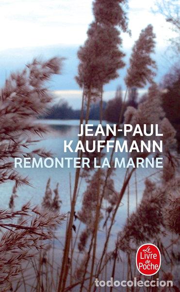 Livres: Remonter la Marne- 9782253177951