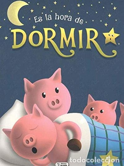 Livres: Es la hora de dormir N&ordm; 1- 9788499398099