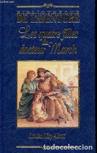 Libros: Les quatre filles du docteur March- 9782743406721