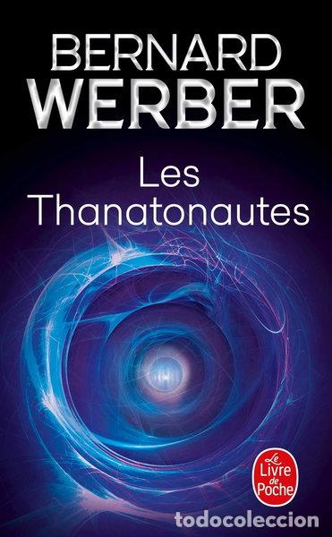 Libros: Les Thanatonautes- 9782253139225