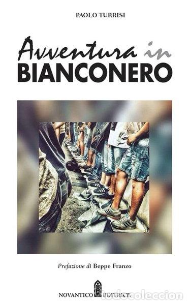 Libros: Avventura in bianconero- 9788898996681