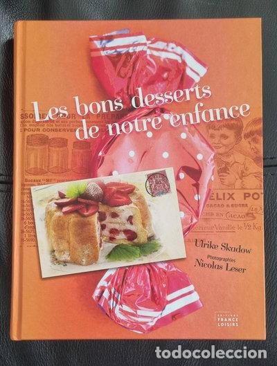 Livros em segunda m&atilde;o: Les bons desserts de notre enfance- 9782298032529