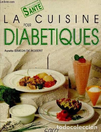 Livros em segunda m&atilde;o: La Cuisine pour diab&eacute;tiques- 9782737224058