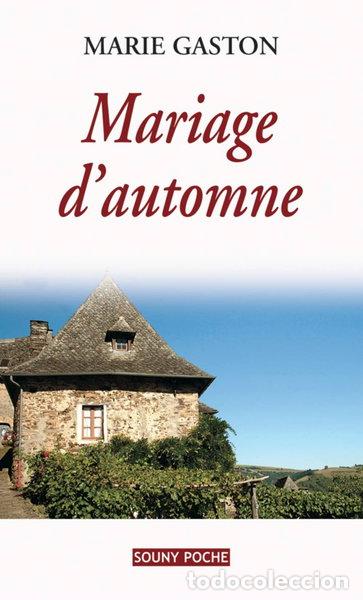 Libros: Mariage d'automne- 9782848864860