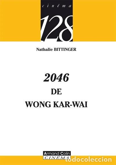 Livros em segunda m&atilde;o: 2046 de Wong Kar-wai- 9782200351359