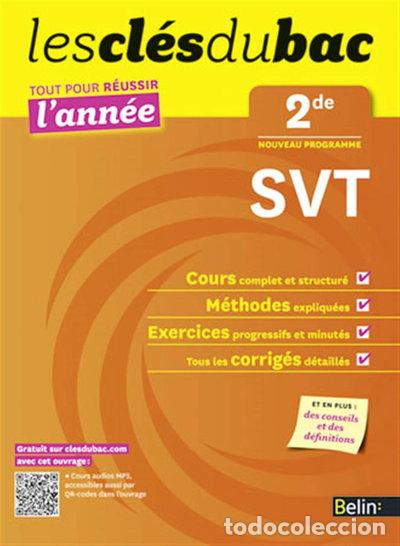 Libros: Les cl&eacute;s du bac - SVT 2de - R&eacute;ussir l'ann&eacute;e- 9782701165400