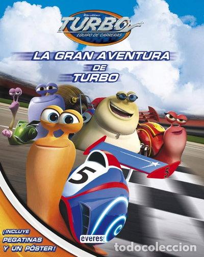 Libros: La gran aventura de Turbo- 9788444169583