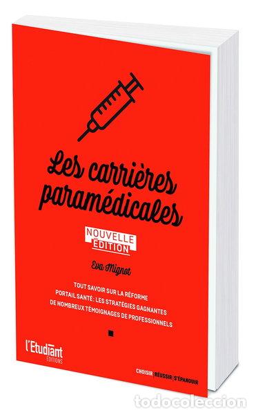 Livres: Les carri&egrave;res param&eacute;dicales- 9782380155358