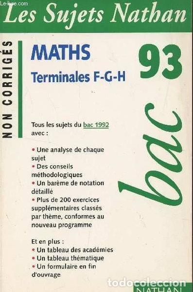 Livres: Maths bac 93: Terminales F-G-H- 9782091805276
