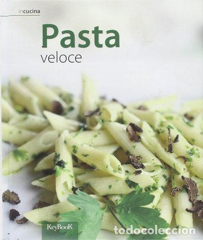 books: Pasta veloce- 9788861760240
