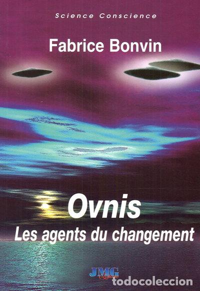Libros: Ovnis: Les agents du changement- 9782915164657