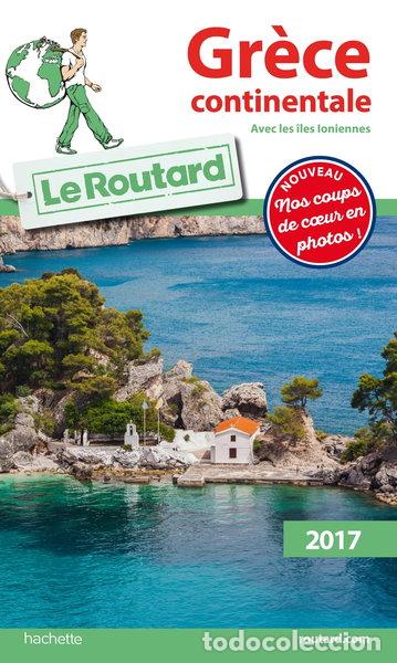 books: Guide du Routard Gr&egrave;ce continentale 2017- 9782012799028