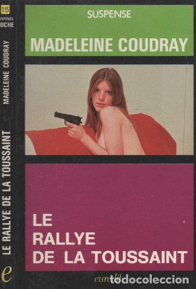 Livres: Le Rallye de la Toussaint- 9782716703895