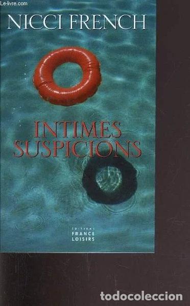 Livres: Intimes suspicions- 9782744162237