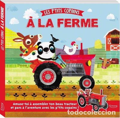 Livres: Les p'tits copains &agrave; la ferme- 9782368083093