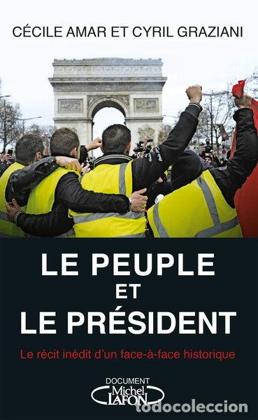 Libri di seconda mano: Le Peuple et le Pr&eacute;sident- 9782749939964