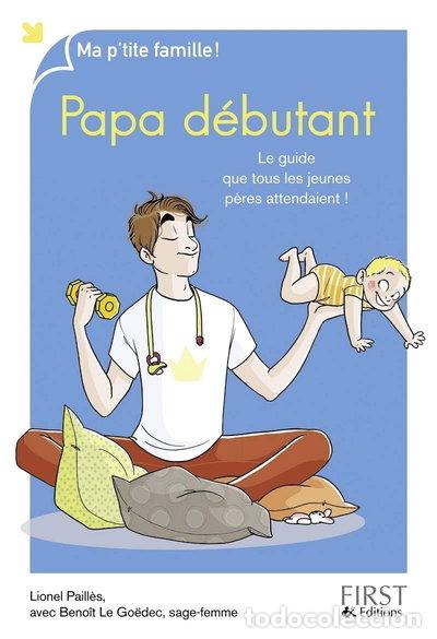 Libros: Papa d&eacute;butant- 9782754082945