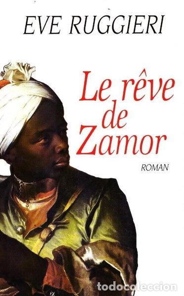 Livros em segunda m&atilde;o: Le r&ecirc;ve de Zamor- 9782702888438