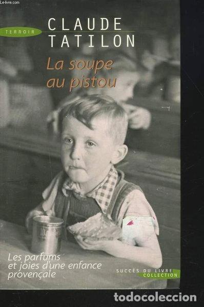Libri di seconda mano: La soupe au pistou- 9782738225481