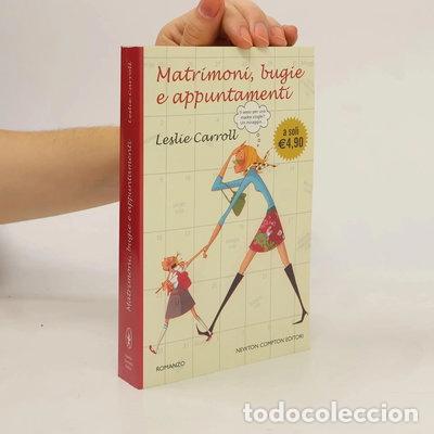 Libros: Matrimoni, bugie e appuntamenti- 9788854115750