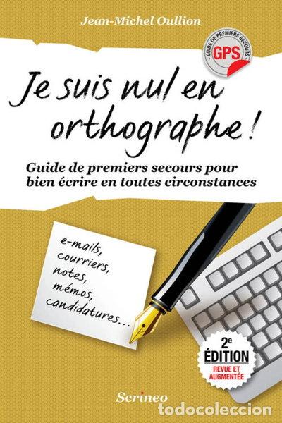 Libros: Je suis nul en orthographe- 9782916628356