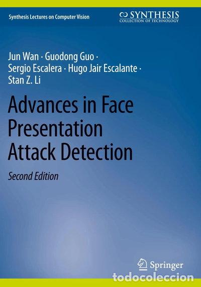 books: Advances in Face Presentation Attack Detection- 9783031329081