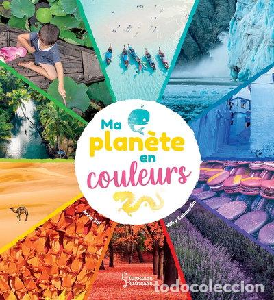 books: Ma plan&egrave;te en couleurs- 9782036009158