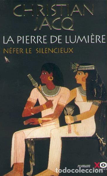 Libri di seconda mano: La Pierre de lumi&egrave;re, tome 1: N&eacute;fer le silencieux- 9782845630017