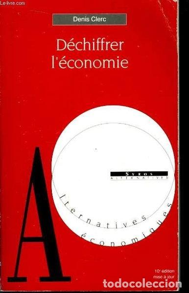 Livros em segunda m&atilde;o: D&eacute;chiffrer l'&eacute;conomie- 9782867387982