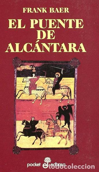Libros: El Puente de Alc&aacute;ntara- 9788498152272