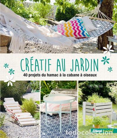 Libros: Cr&eacute;atif au jardin- 9782344019511