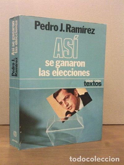 Livres: As&iacute; se ganaron las elecciones- 9788432002885