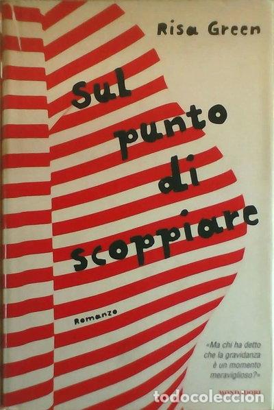 Livres: Sul punto di scoppiare- 9788804537113