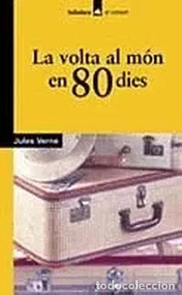 Libros: La volta al m&oacute;n en 80 dies- 9788424682415