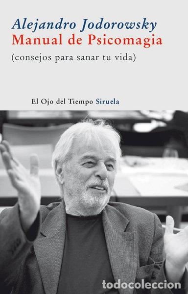 Libros: Manual de Psicomagia- 9788498412710