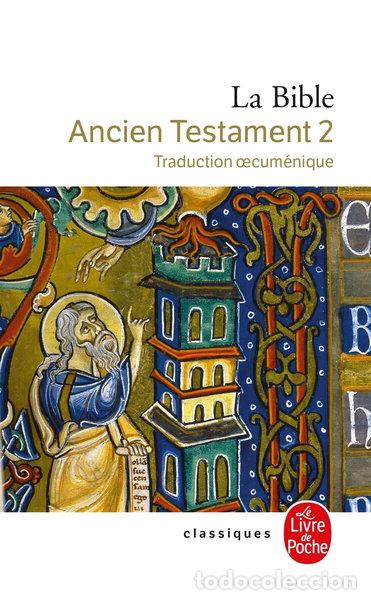 Libros: La Bible, Ancien Testament 2- 9782253020035