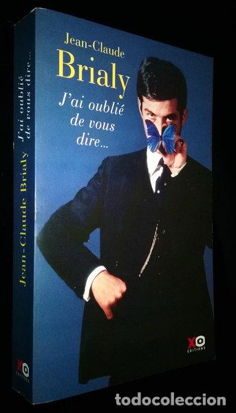 Libros: J'ai oubli&eacute; de vous dire...- 9782744177200