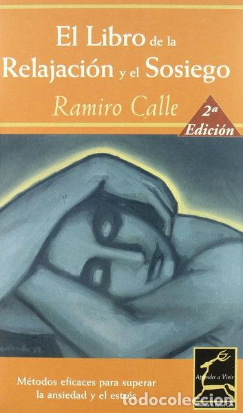 Libros: El libro de la relajaci&oacute;n y el sosiego- 9788495537294