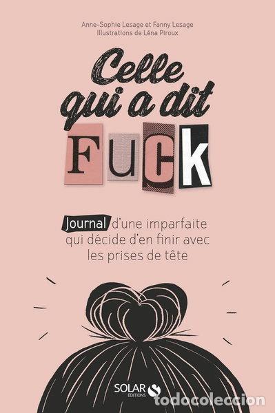 Libros: Celle qui a dit Fuck- 9782263153297