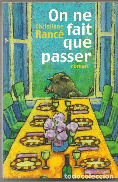 Libros: On ne fait que passer- 9782744134272