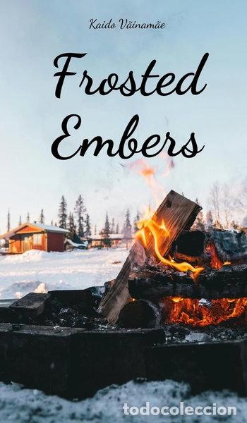 Libros: Frosted Embers- 9789908108650