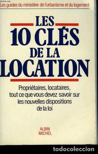B&uuml;cher: Les 10 cl&eacute;s de la location- 9782226020888