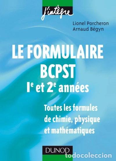 B&uuml;cher: Le formulaire BCPST 1re et 2e ann&eacute;es- 9782100516414