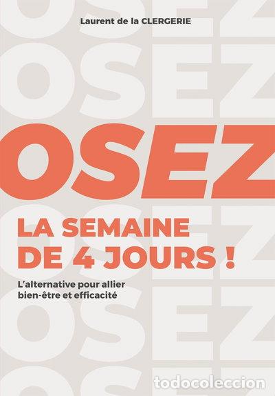 books: Osez la semaine de 4 jours !- 9791035997656