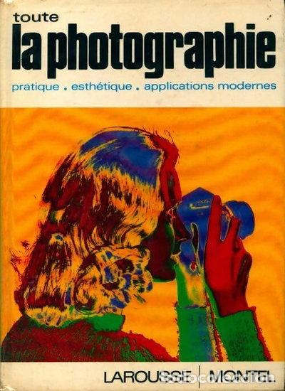 books: Toute la photographie- 9782707500311