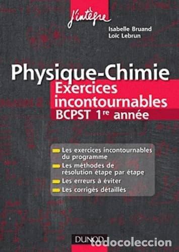 books: Physique-Chimie Exercices incontournables BCPST 1re ann&eacute;e- 9782100566600