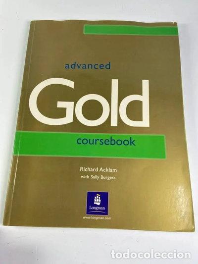 Libri di seconda mano: Advanced Gold Coursebook- 9780582338043