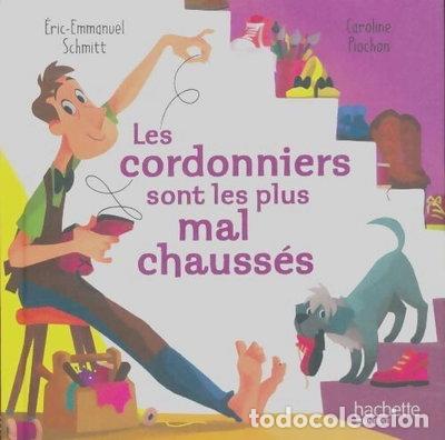B&uuml;cher: Les cordonniers sont les plus mal chauss&eacute;s- 9782380510164