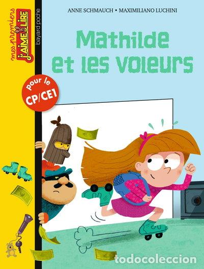 Libros: Mathilde et les voleurs- 9782747057721